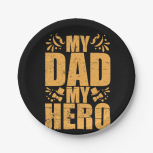 Gifts Dad My Dad My Hero Paper Plate