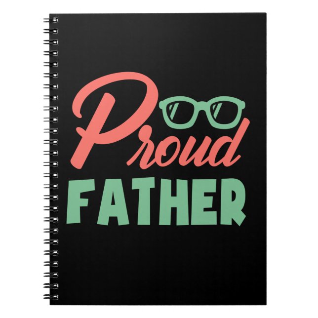 Gifts Dad | Proud Father Notebook (Front)