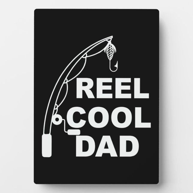 Gifts Dad | Reel Cool Dad Plaque (Front)
