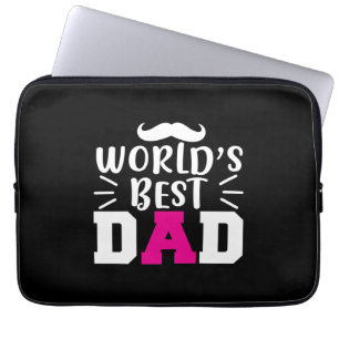 Gifts Dad World's Best Dad Laptop Sleeve