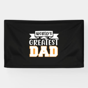 Gifts Dad World's Greatest Dad Banner