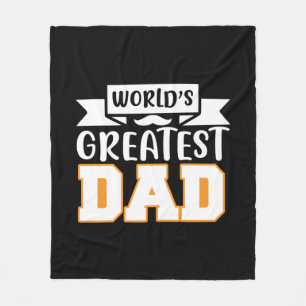 Gifts Dad World's Greatest Dad Fleece Blanket