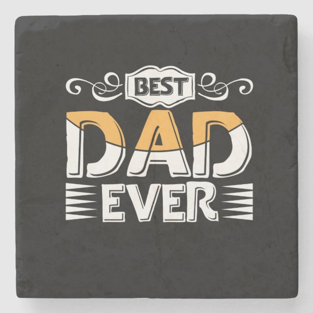 Gifts Father | Best Dad Ever Stone Coaster (Front)