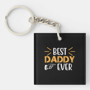 Gifts Father Best Daddy Ever Key Ring
