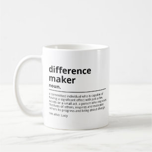 Gifts for a difference maker - Appreciation gift f Coffee Mug