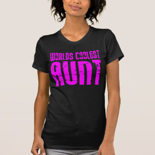 Gifts for Cool Aunts : Pink Worlds Coolest Aunt T-Shirt