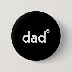 Gifts For Dad Dad Of 6 Six Gift Fathers Day Math Cm Round Badge