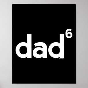 Gifts For Dad Dad Of 6 Six Gift Fathers Day Math Poster