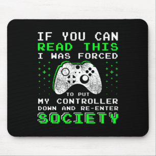 Gifts For Teen Boys - If You Can Read This Video G Mouse Pad