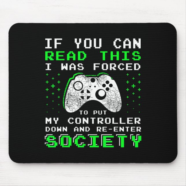 Gifts For Teen Boys - If You Can Read This Video G Mouse Pad (Front)
