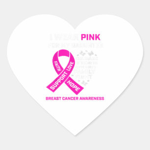 Gifts I Wear Pink For My Daughter Breast Cancer Heart Sticker