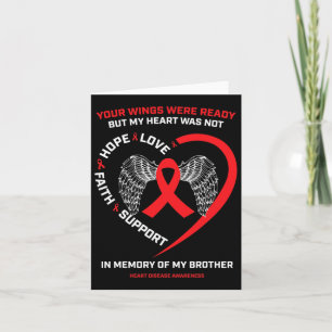 Gifts In Memory Of My Loving Brother Heart Disease Card