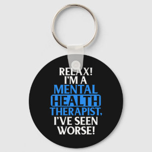 Gifts Mental Health Therapist For Men Women Fun Key Ring