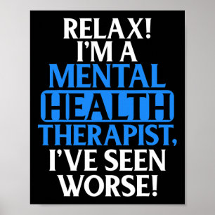 Gifts Mental Health Therapist For Men Women Fun Poster