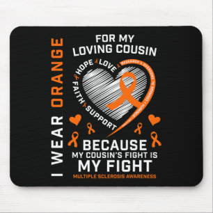Gifts Orange Fighter Cousin Multiple Sclerosis Awa Mouse Pad