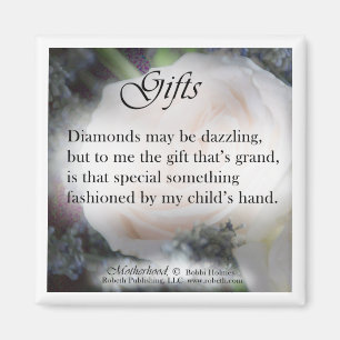 Gifts, Poem Magnet