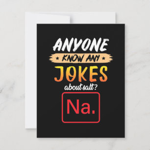 Gifts Teacher Anyone Know Any Jokes About Salt Card