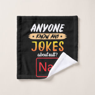 Gifts Teacher   Anyone Know Any Jokes About Salt Wash Cloth