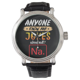 Gifts Teacher Anyone Know Any Jokes About Salt Watch