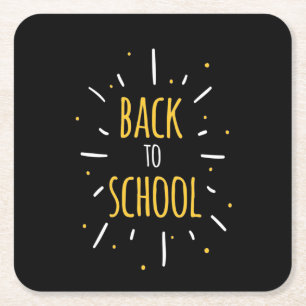 Gifts Teacher Back To School Now Square Paper Coaster