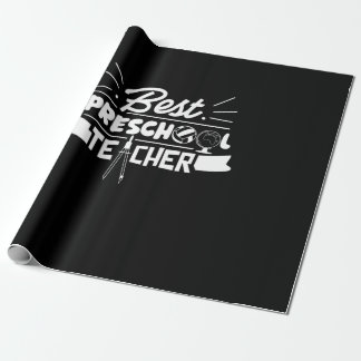 Gifts Teacher | Best Preschool Teacher Wrapping Paper