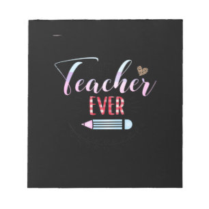 Gifts Teacher Best Teacher Ever Notepad