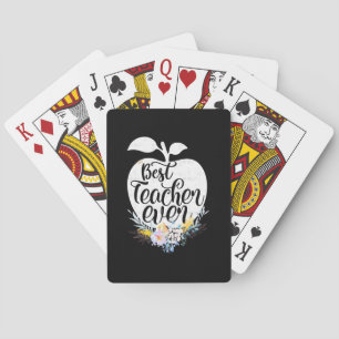 Gifts Teacher Best Teacher Flower Ever Playing Cards