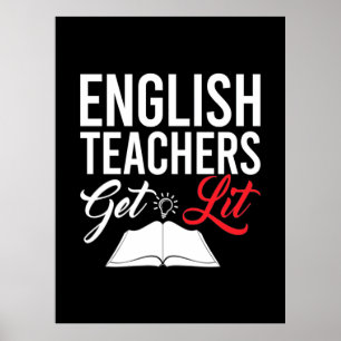 Gifts Teacher   English Teachers Get Lit Poster