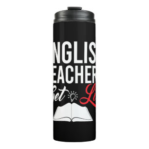 Gifts Teacher English Teachers Get Lit Thermal Tumbler