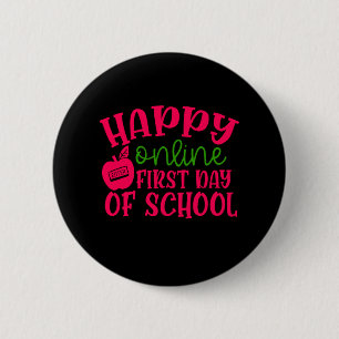 Gifts Teacher Happy Online First Day Of School 6 Cm Round Badge