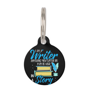 Gifts Teacher I Am A Writer In A Story Pet Tag
