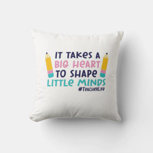Gifts Teacher It Takes A Big Heart Cushion