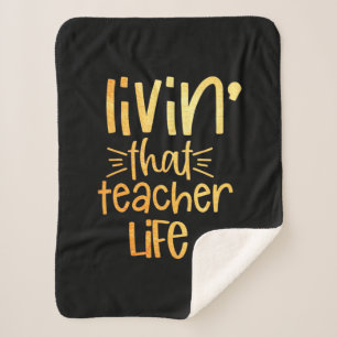 Gifts Teacher Living That Teacher Life Sherpa Blanket