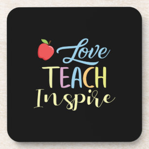 Gifts Teacher Love Teach Inspire Coaster