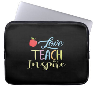 Gifts Teacher Love Teach Inspire Laptop Sleeve