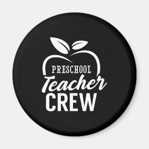 Gifts Teacher   Preschool Teacher Crew Magnet