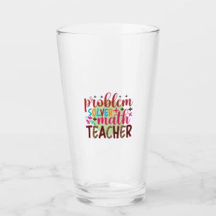 Gifts Teacher   Problem Solver Math Teacher Glass