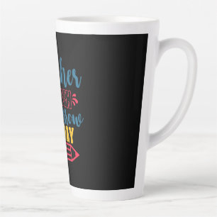 Gifts Teacher Teacher Touch Tomorrow Today Latte Mug