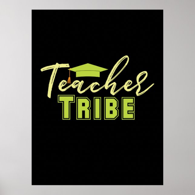 Gifts Teacher | Teacher Tribe Poster (Front)