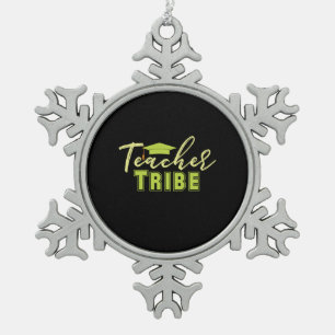 Gifts Teacher Teacher Tribe Snowflake Pewter Christmas Ornament