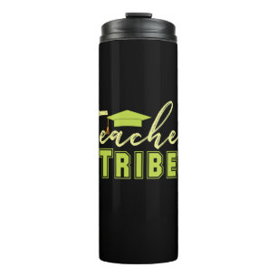 Gifts Teacher Teacher Tribe Thermal Tumbler