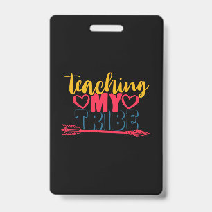 Gifts Teacher Teaching My Tribe ID Badge