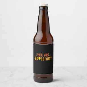 Gifts Teacher   You Are Brilliant Beer Bottle Label