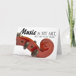 Gifts Violin Players - Music is my Art Card
