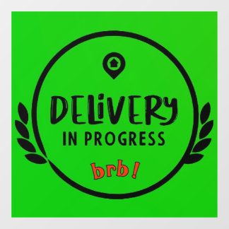 Gig Driver Delivery in Progress Parking Sign