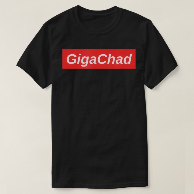 Giga Chad Gigachad Bitcoin Cryptocurrency Meme  T-Shirt (Design Front)