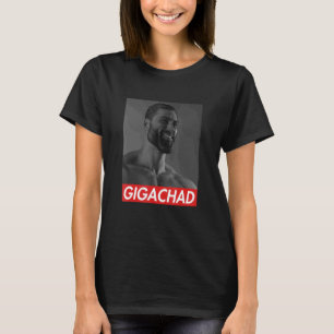 Gigachad Average Sigma Male Grindset Meme 9 T-Shirt