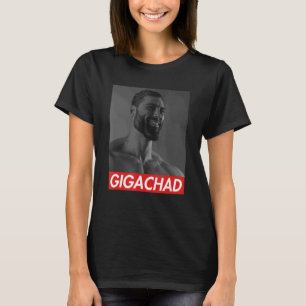 Gigachad Average Sigma Male Grindset Meme 9 T-Shirt