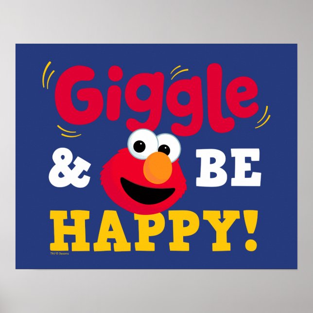 Giggle and Be Happy Elmo Poster (Front)