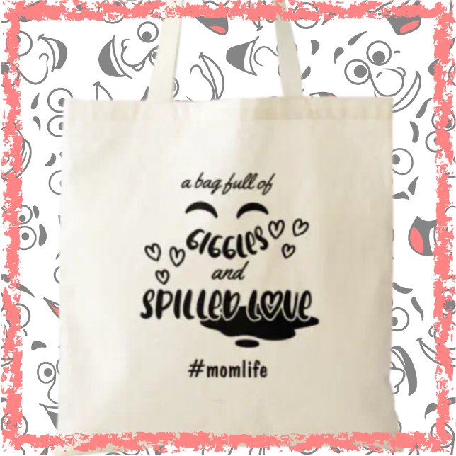 Giggles & Love Momlife Funny Mother's Day Tote Bag (Shop now and say 'hello' to smiles and 'thank you' to the perfect mom gift!)